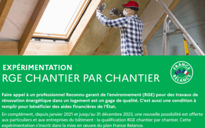 Dispositif « Expérimentation RGE chantier par chantier » reconduit pour toute cette année 2023
